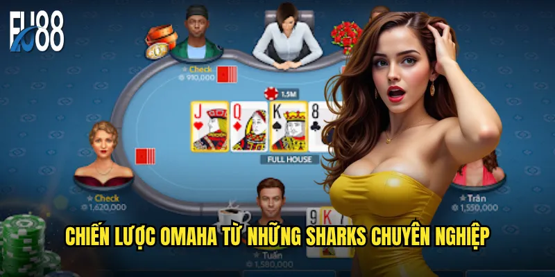 Poker Omaha Eu88 có thực sự khó nhằn hơn Texas Hold'em? 3 Chiến lược Omaha từ những sharks chuyên nghiệp
